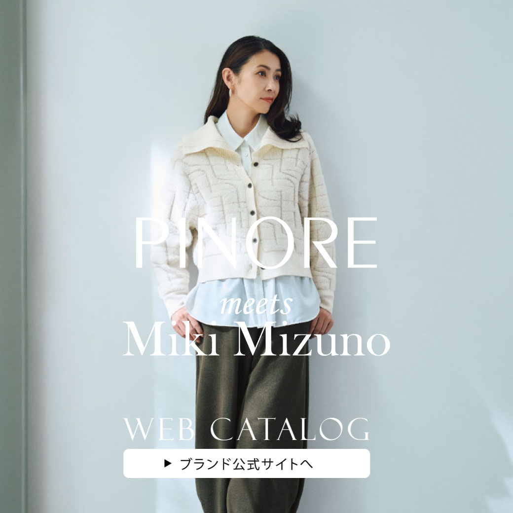 公式】PINORE（ピノーレ）の通販｜.K online（ドットケイオンライン）